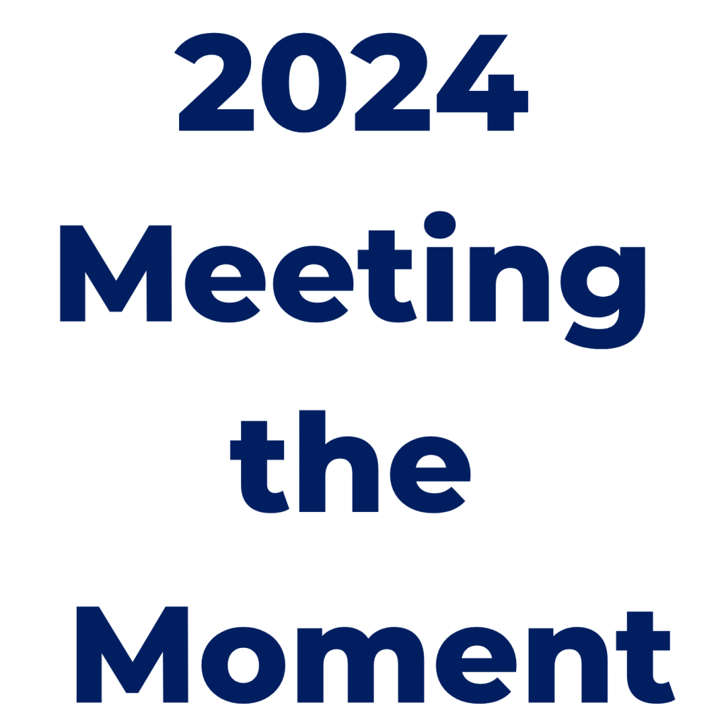 2024 Meeting the Moment (Theme of the 2024 Colorado Wildland Fire Conference)