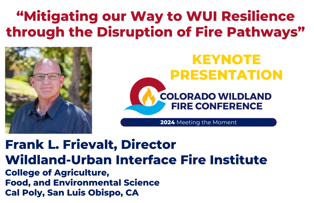 Graphic depicting CWFC keynote Mitigating our Way to WUI Resilience through the Disruption of Fire Pathways