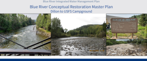 Blue River Integrated Master Plan Dillon to USFS Campground. Image with river and signage taken from a bridge